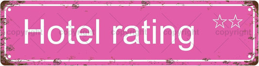 Hotel Rating Space Vintage Metal Tin Sign, Street Sign, Home Decor, Room Decor, Wall Decor, Bathroom Decor, Bar Decor, Cafe Decor, Garage Decor, 16 x 4 Inch
