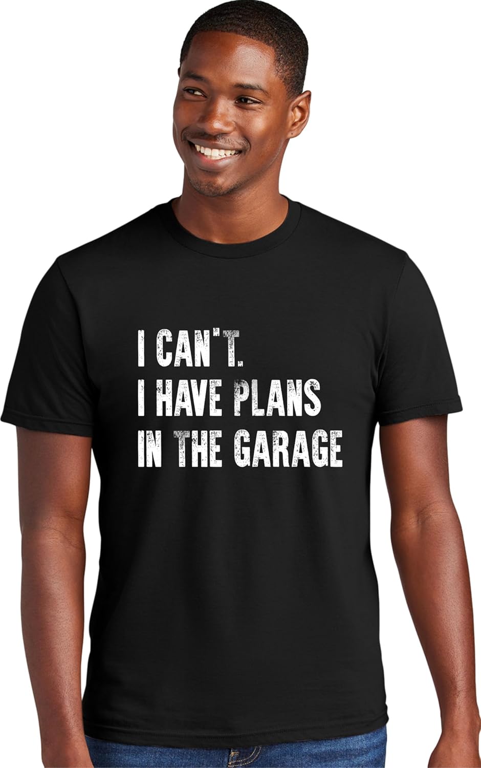 Go All Out Adult I Can't I Have Plans in The Garage Funny Dad Gift Deluxe Soft T-Shirt