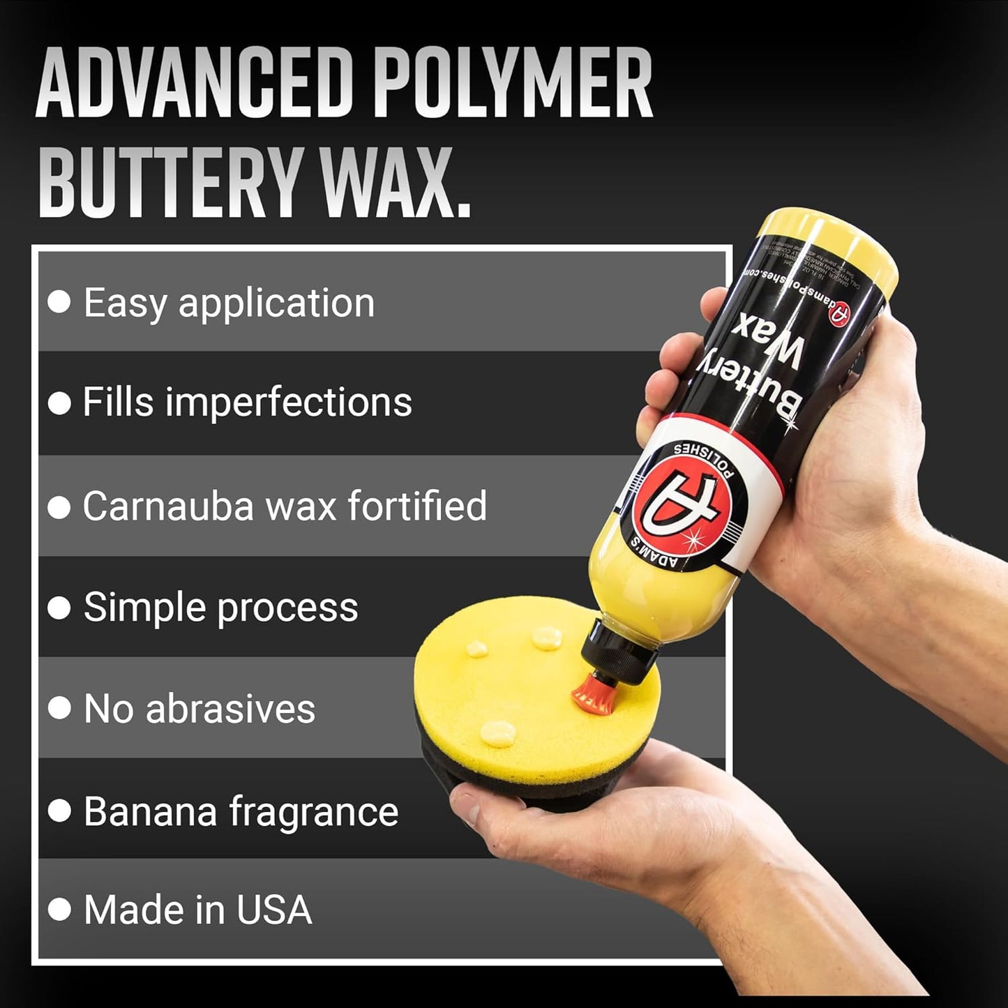 Adam's Polishes Buttery Wax (16oz) - Premium Infused Carnauba Liquid Wet Car Wax For Shine, Polish & Top Coat Paint Protection | Car Wash Enhancer & Clay Bar Lubricant | Car Boat Motorcycle