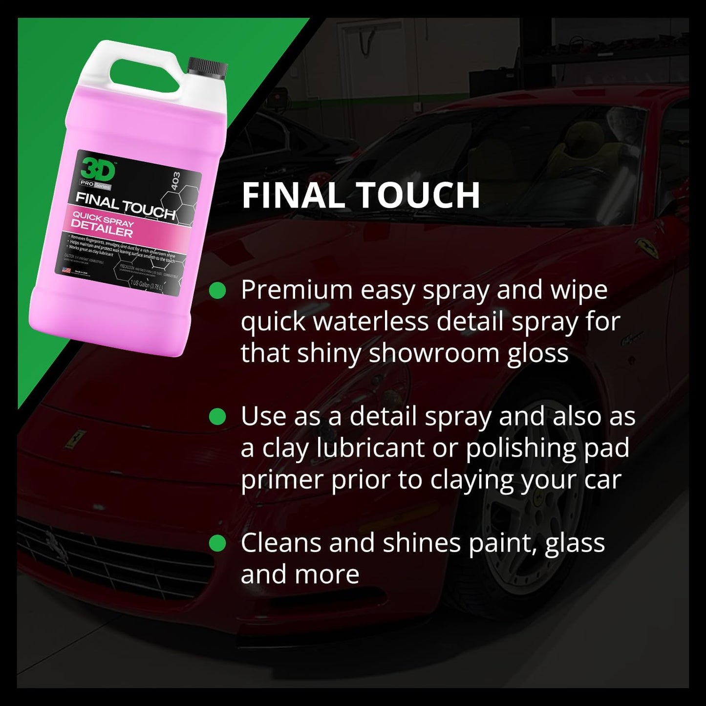 3D Final Touch Quick Detail Spray - Easy Spray On, Wipe Off Showroom Shine 1 Gallon