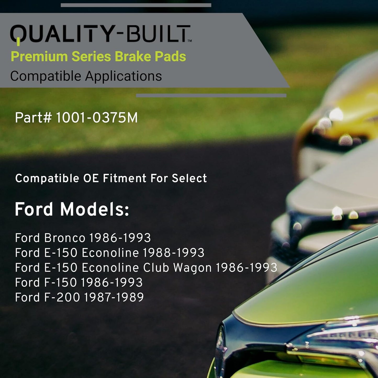 Premium Semi-Metallic Front Brake Pads (1001-0375M) Compatible with 1986-1993 Ford (Bronco/E-150 Econoline/E-150 Econoline Club Wagon/F-150/F-200)