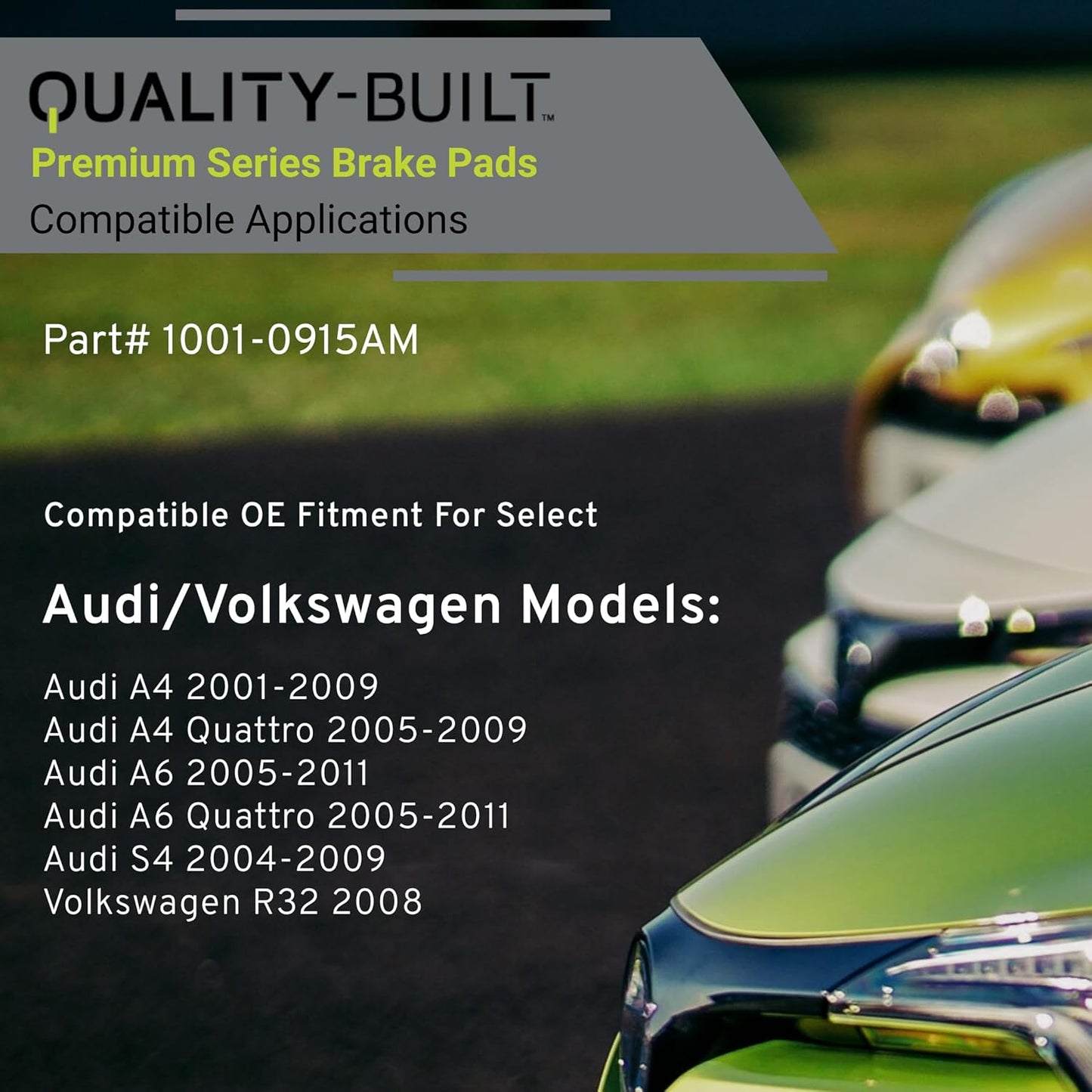 Premium Semi-Metallic Front Brake Pads (1001-0915AM) Compatible with Audi A4 2009-2001, A4 Quattro 2009-2005, A6 2011-2005, A6 Quattro 2011-2005, S4 2009-2004, Volkswagen R32 2008