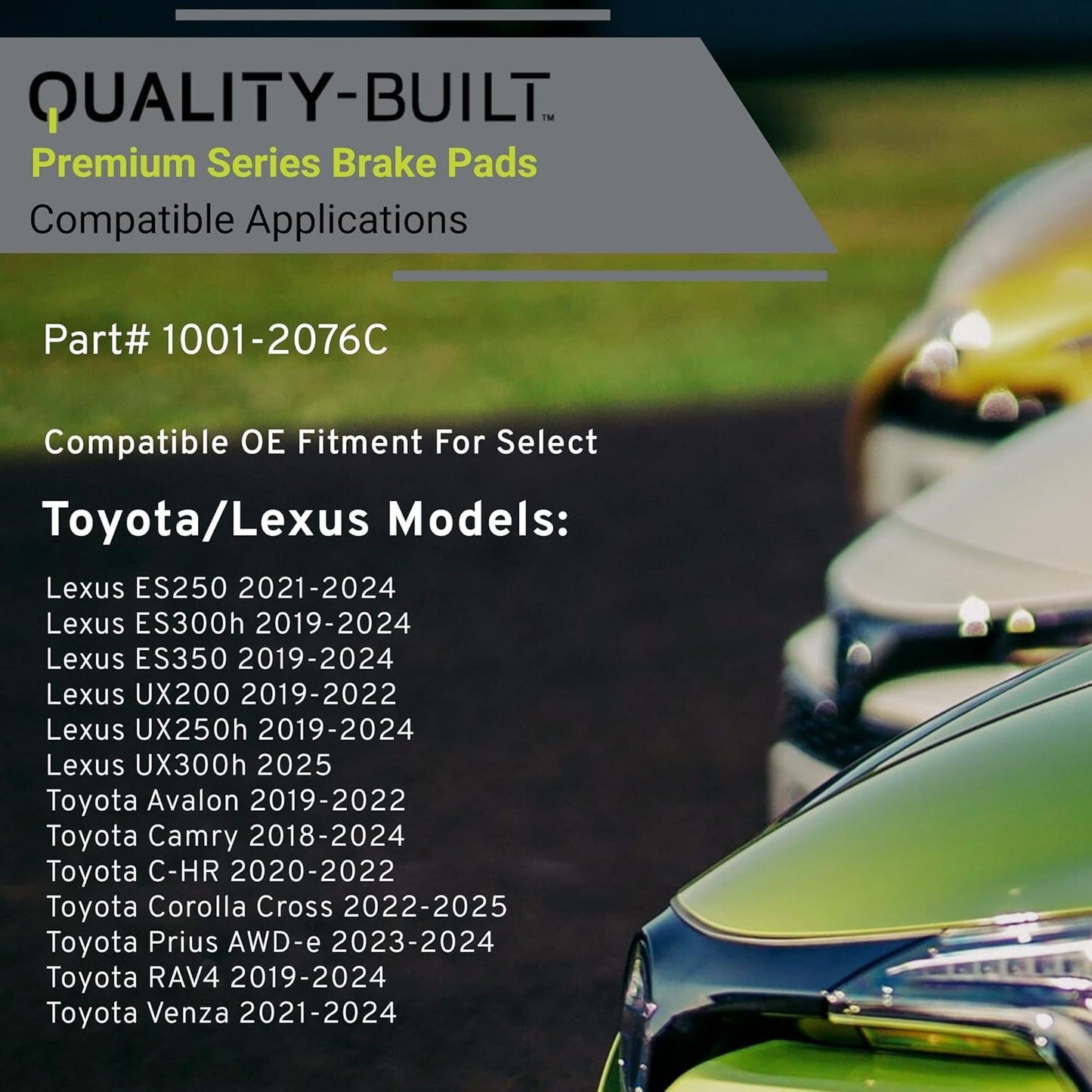 Premium Ceramic Front Brake Pads (1001-2076C) Compatible with 2018-2025 Lexus/Toyota (Avalon/Camry/C-HR/Corolla Cross/ES250/ES300h/ES350/Prius AWD-e/RAV4/UX200/UX250h/UX300h/Venza)