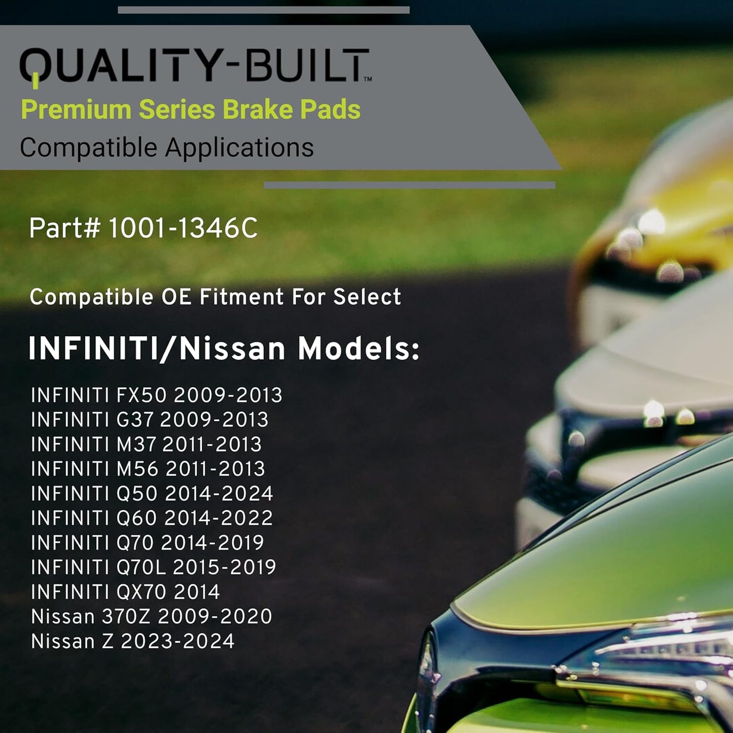 Premium Ceramic Front Brake Pads (1001-1346C) Compatible with 2009-2024 INFINITI/Nissan (370Z/FX50/G37/M37/M56/Q50/Q60/Q70/Q70L/QX70/Z)