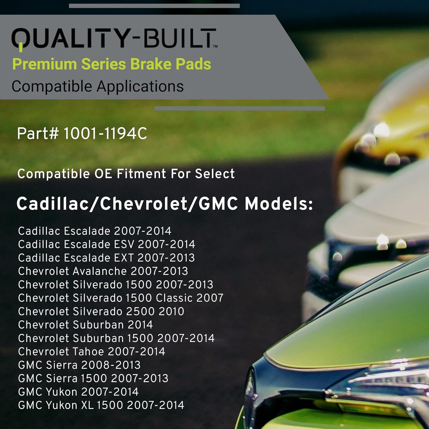Premium Ceramic Rear Brake Pads (1001-1194C) Compatible with 2007-2014 Cadillac/Chevrolet/GMC (Avalanche/Escalade/Escalade ESV/Escalade EXT/Sierra/Silverado/Suburban/Tahoe/Yukon & More)