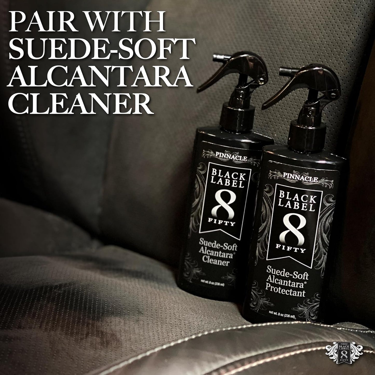 Pinnacle Black Label Suede-Soft Alcantara Protectant | Advanced Spill & Stain Protection for Micro-Suede & Alcantara | Clear Finish | PBL-275 | 8 oz